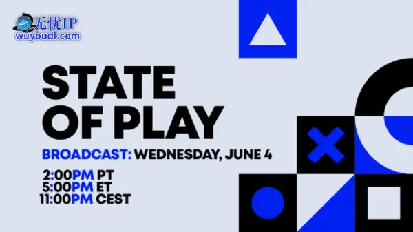 索尼State of Play 6月5日回归！40分钟展示精彩游戏